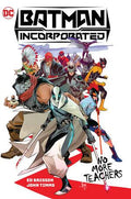 Batman Incorporated 2022 HC VOL 01 No More Teachers