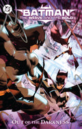 Batman the Brave and the Bold Out of the Darkness TP