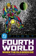 DC FINEST THE FOURTH WORLD WHEN THE OLD GODS DIE TP