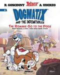 Dogmatix and Indomitables GN VOL 02 The Romans Go To Dogs