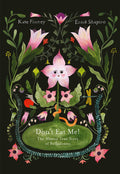 Don't Eat Me! The Almost True Story of Belladonna, by Kate Finney & Esmé Shapiro