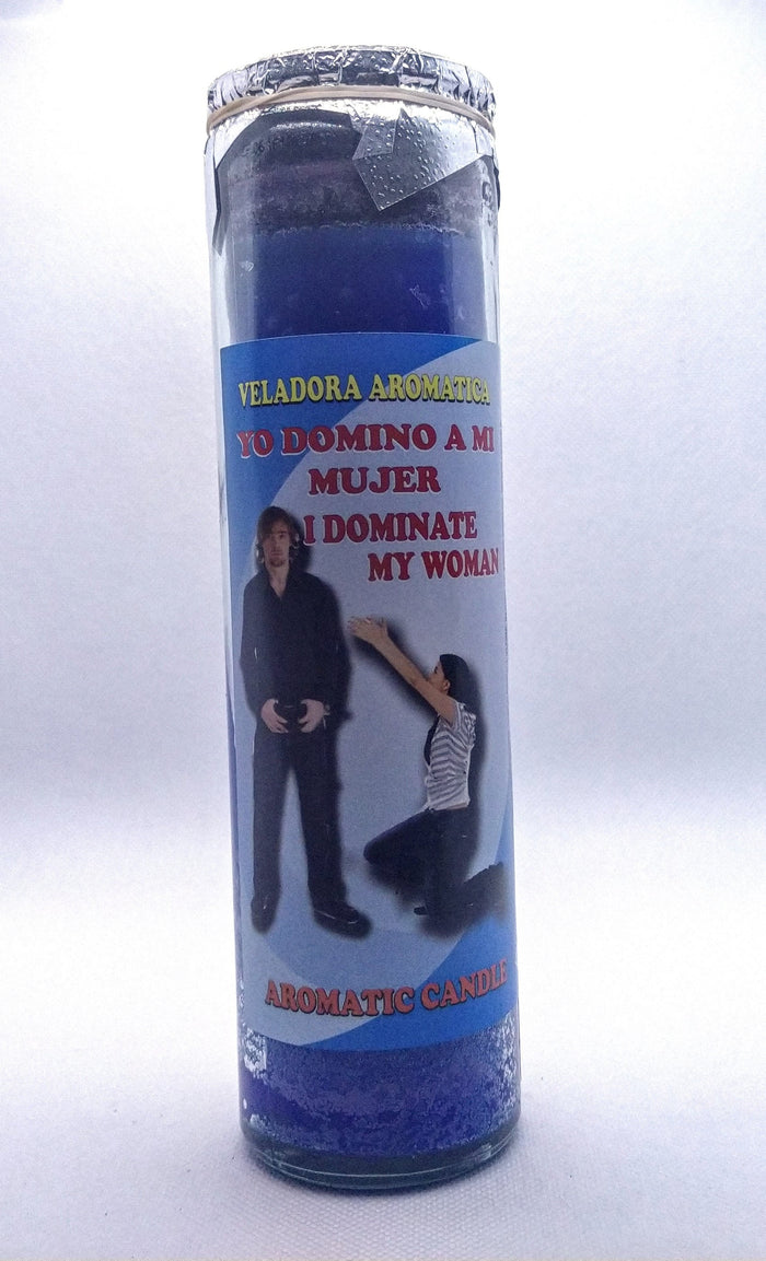 I Dominate My Woman  ( Yo Domino A Mi Mujer )    Prepared Candle