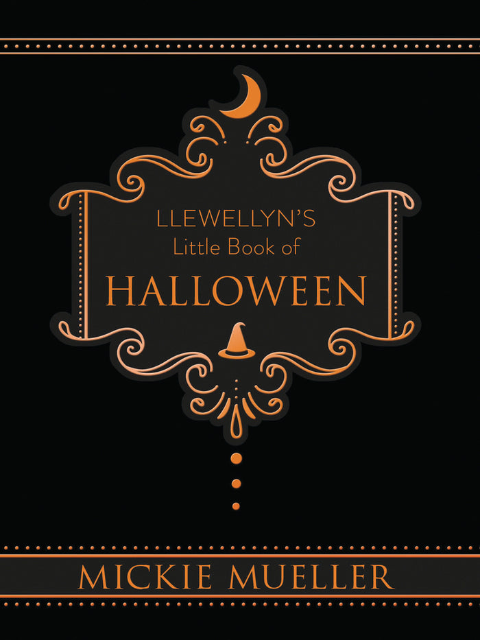 Llewellyn's Little Book of Halloween, by Mickie Mueller