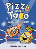 Pizza and Taco Ya GN VOL 07 Wrestling Mania