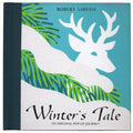 Winter's Tale: An Original Pop-Up Journey, by Robert Sabuda