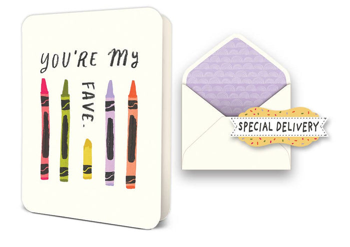 You're My Fave Deluxe Greeting Card - Pine & Moss